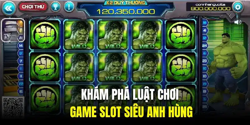 Khám phá luật chơi của game slot siêu anh hùng